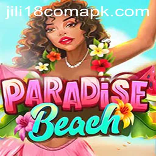 Exploring ParadiseBeach: A Dive into Exciting Gameplay with Jili18.COM